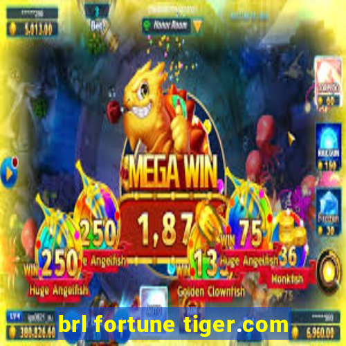 brl fortune tiger.com